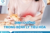 Dinh dưỡng trong bệnh lý tiêu hóa (dạ dày - tá tràng)