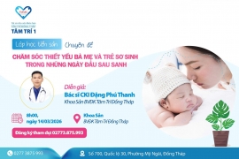 Lớp tiền sản chuyên đề: “Chăm sóc thiết yếu bà mẹ và trẻ sơ sinh trong những ngày đầu sau sanh”
