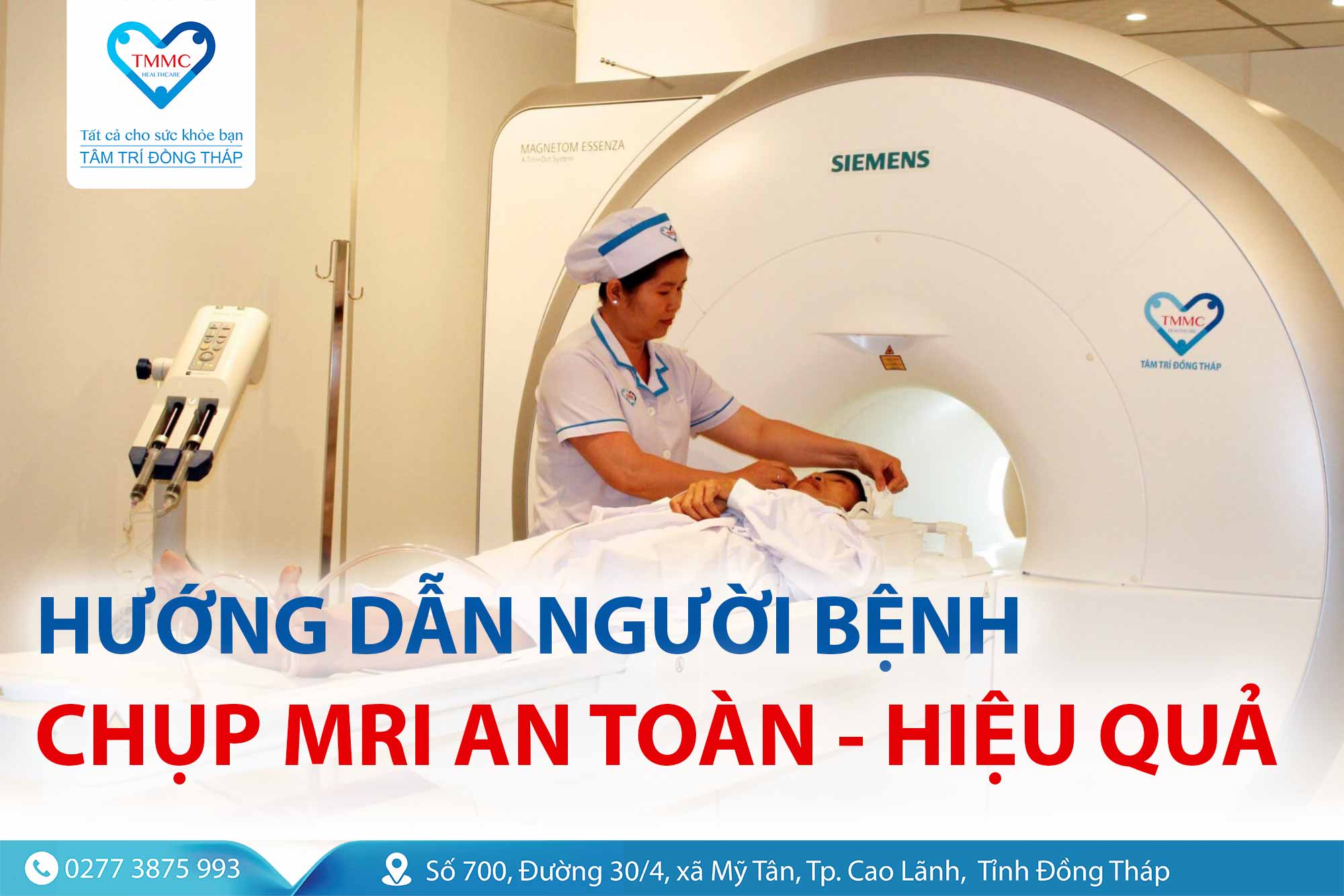 Hướng dẫn người bệnh chụp MRI an toàn & hiệu quả
