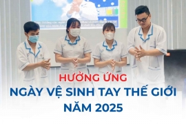 Hưởng ứng Ngày Vệ sinh tay Thế giới năm 2025 với thông điệp "Găng tay không thay vệ sinh tay"