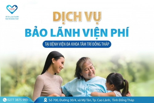 Dịch vụ bảo lãnh viện phí tại Bệnh viện Đa khoa Tâm Trí Đồng Tháp