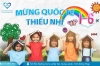 CHÚC MỪNG NGÀY QUỐC TẾ THIẾU NHI 1/6