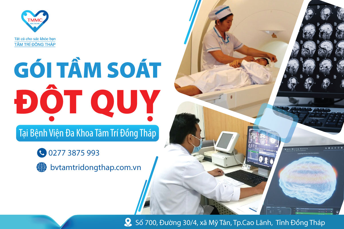 Gói Tầm soát đột quỵ tại BVĐK Tâm Trí Đồng Tháp