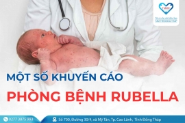 Một số khuyến cáo phòng Bệnh Rubella 