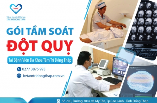 Gói Tầm soát đột quỵ tại BVĐK Tâm Trí Đồng Tháp
