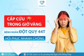 Được cấp cứu trong “giờ vàng”: Bệnh nhân đột quỵ 44 tuổi hồi phục nhanh chóng