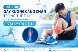 Điều trị gãy xương cẳng chân trong thể thao bằng phương pháp vật lý trị liệu
